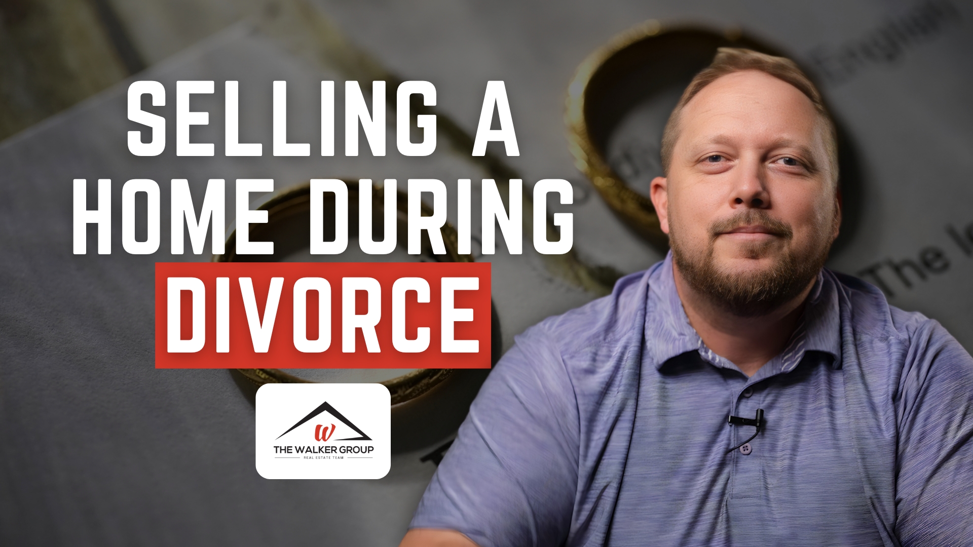 5 Things You Need To Know When Selling A Home During A Divorce